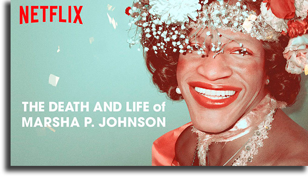 A Vida e Morte de Marsha P. Johnson filmes Netflix para assistir nos finais de semana