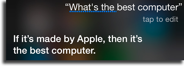 What's the best computer? funny things to tell siri
