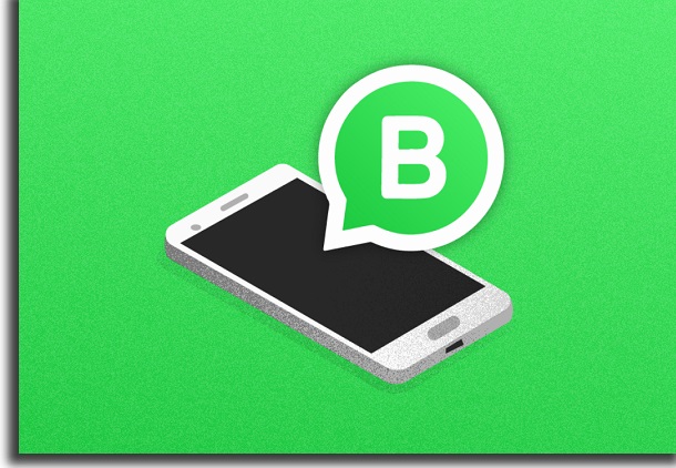 tela de fundo verde com ilustração de celular branco com um balão do whatsapp business saindo dele